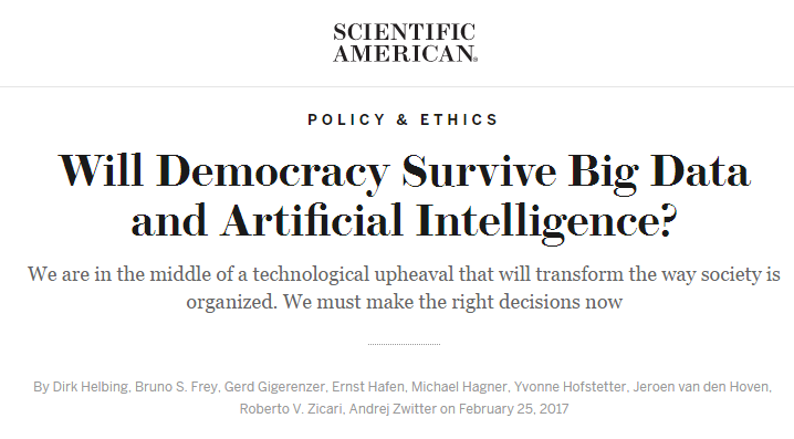 Will Democracy Survive Big Data and Artificial Intelligence?